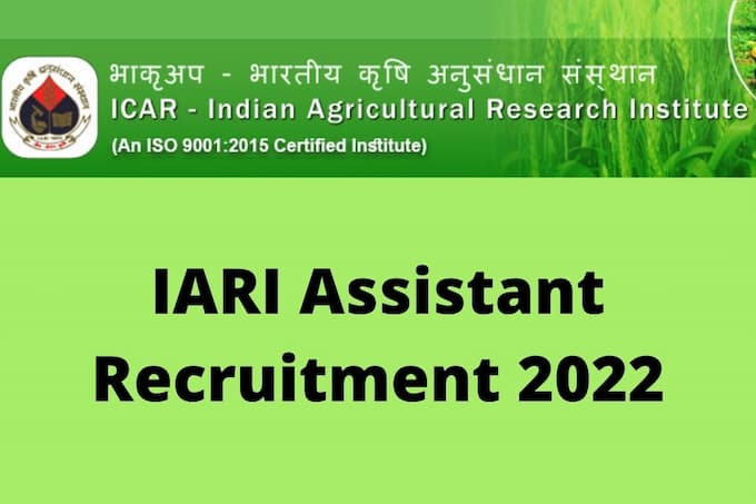 ICAR Assistant Recruitment 2022