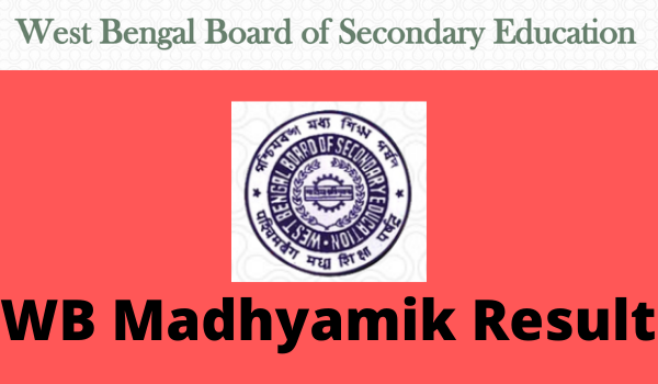 WB Board Madhyamik Result 2022