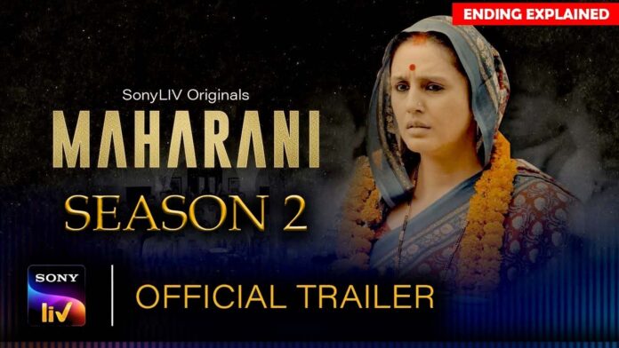 Maharani 2 Trailer
